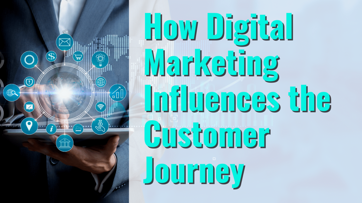 Digital Marketing Influences Customers