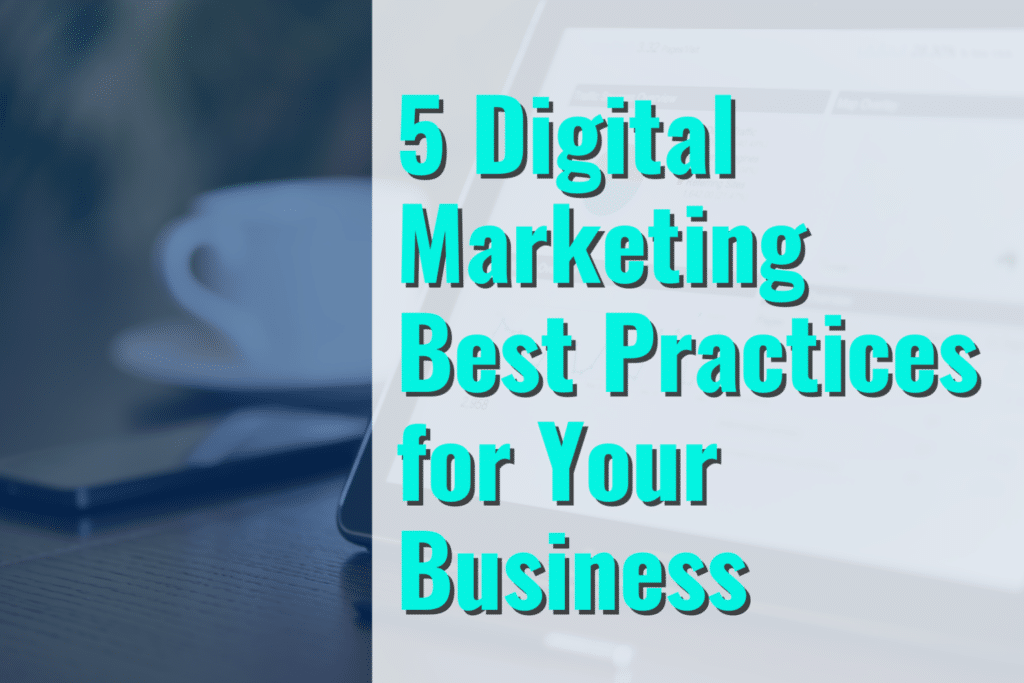 Digital Marketing Best Practise Westminster CO